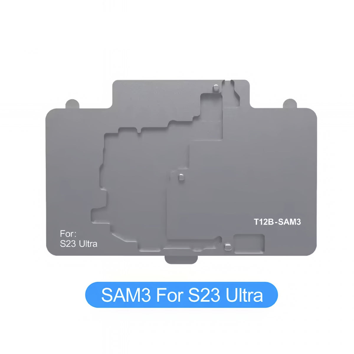 Suporti de Lucru PCB Samsung Galaxy S23 - S24 Series pentru Plita Sunshine SS-T12B