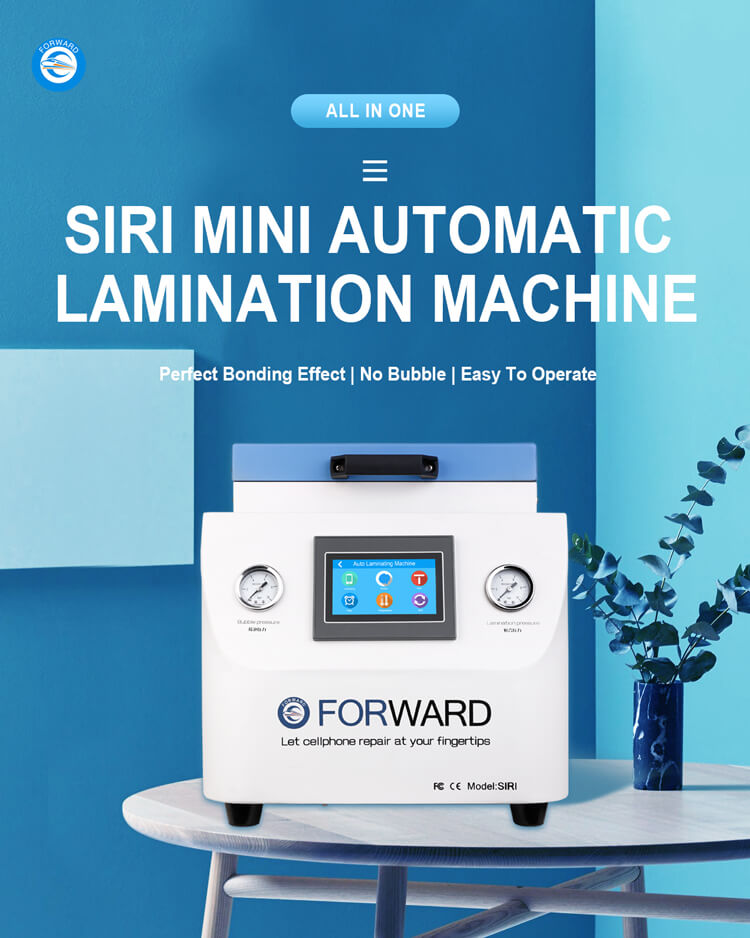 Aparat Laminare OCA / Eliminare Bule Forward Siri